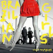 Brazilian Girls, Talk To La Bomb (CD)