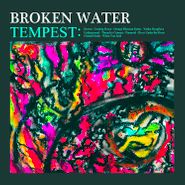 Broken Water, Tempest (LP)