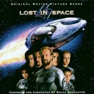 Bruce Broughton, Lost In Space [Score] (CD)