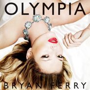 Bryan Ferry, Olympia (CD)