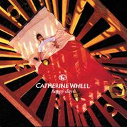 Catherine Wheel, Happy Days (CD)