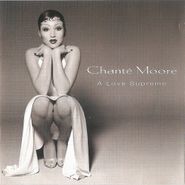 Chanté Moore, A Love Supreme (CD)