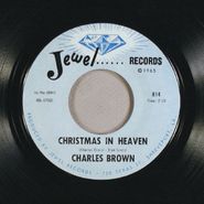 Charles Brown, Christmas In Heaven / Just A Blessing (7")