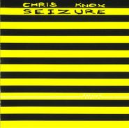 Chris Knox, Seizure [Limited Edition With Screen Printed Wrap] (LP)