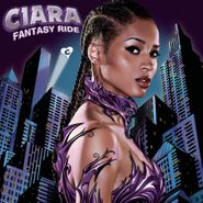 Ciara, Fantasy Ride (CD)