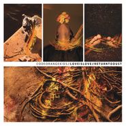 Code Orange Kids, Love Is Love // Return To Dust [Orange Vinyl] (LP)