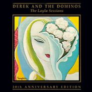 Derek & The Dominos, The Layla Sessions - 20th Anniversary Edition (CD)