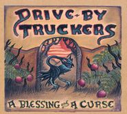 Drive-By Truckers, A Blessing And A Curse (CD)