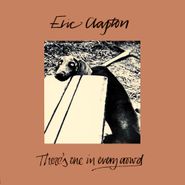 Eric Clapton, There's One In Every Crowd [Import] (CD)