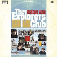 The Explorers Club, Freedom Wind (LP)