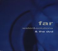Far, Water & Solutions [Limited Edition] (CD)