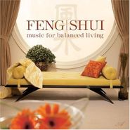 Daniel May, Feng Shui: Music For Balanced Living (CD)