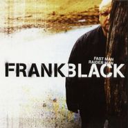 Frank Black, Fast Man Raider Man (CD)