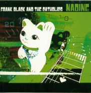 Frank Black and The Catholics, Nadine [Single] (CD)