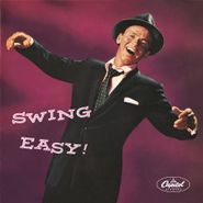 Frank Sinatra, Swing Easy! [Remastered] (10")