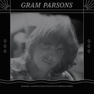 Gram Parsons, Alternate Takes [2LP 180 Gram] [Record Store Day] (LP)