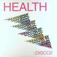 HEALTH, Health: Disco2 (LP)
