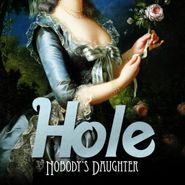 Hole, Nobody's Daughter (LP)