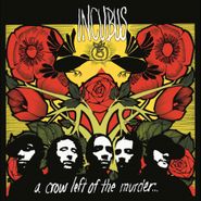 Incubus, A Crow Left Of The Murder [180 Gram Vinyl] (LP)