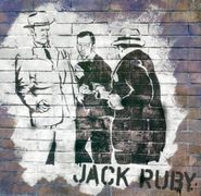 Jack Ruby, Jack Ruby (CD)