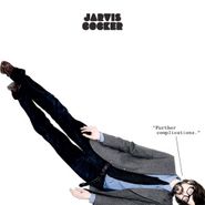 Jarvis Cocker, Further Complications (CD)