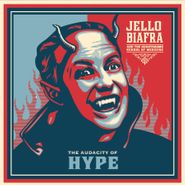 Jello Biafra And The Guantanamo School Of Medicine, Audacity Of Hype (LP)