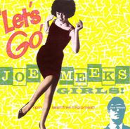 Various Artists, Joe Meek Presents: Let's Go! Joe Meek's Girls [Import] (CD)