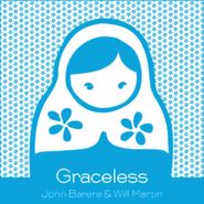 John Barera, Graceless [2 x 12"] (LP)