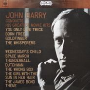 John Barry, John Barry Conducts His Greatest Movie Hits [UK Issue] (LP)