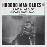 Junior Wells' Chicago Blues Band, Hoodoo Man Blues (LP)