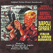 Guido De Angelis, Roma Violenta / Napoli Violenta / Napa Spara! / Italia A Mano Armata [OST] (CD)