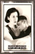 Lebanon Hanover, Why Not Just Be Solo (Cassette)
