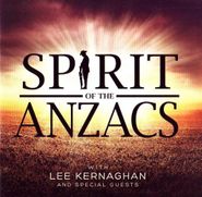 Lee Kernaghan, Spirit Of The Anzacs [Import] (CD)