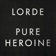 Lorde, Pure Heroine [Import] (CD)