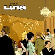 Luna, The Best Of Luna [UK Bonus Disc] (CD)