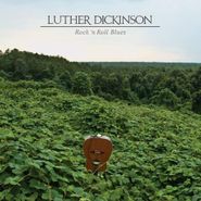 Luther Dickinson, Rock 'n Roll Blues (CD)