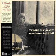 Marianne Faithfull, Come My Way [180 Gram Vinyl] (LP)