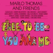 Marlo Thomas, Marlo Thomas And Friends: Free To Be...You And Me (CD)