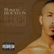 Marques Houston, Naked [EXPLICIT] (CD)