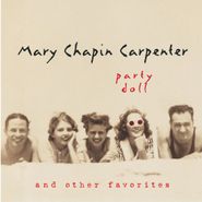 Mary Chapin Carpenter, Party Doll And Other Favorites (CD)