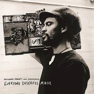 Michael Franti & Spearhead, Everyone Deserves Music (CD)
