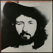 Michael Nesmith, Pretty Much Your Standard Ranch Stash [Original Issue] (LP)