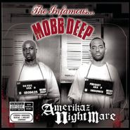 Mobb Deep, Amerikaz Nightmare (CD)