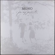 Mono, For My Parents (LP)