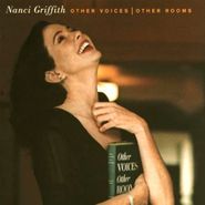 Nanci Griffith, Other Voices | Other Rooms (CD)