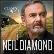 Neil Diamond, Melody Road (CD)