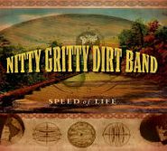 The Nitty Gritty Dirt Band, Speed Of Life (CD)