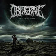Obliterate, Impending Death [Green Marbled Vinyl] (LP)