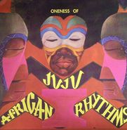 Oneness Of Juju, African Rhythms [1993 Issue] (LP)