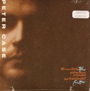 Peter Case, The Man With The Blue Post Modern Fragmented Neo-Traditionalist Guitar [Mini LP] (CD)
